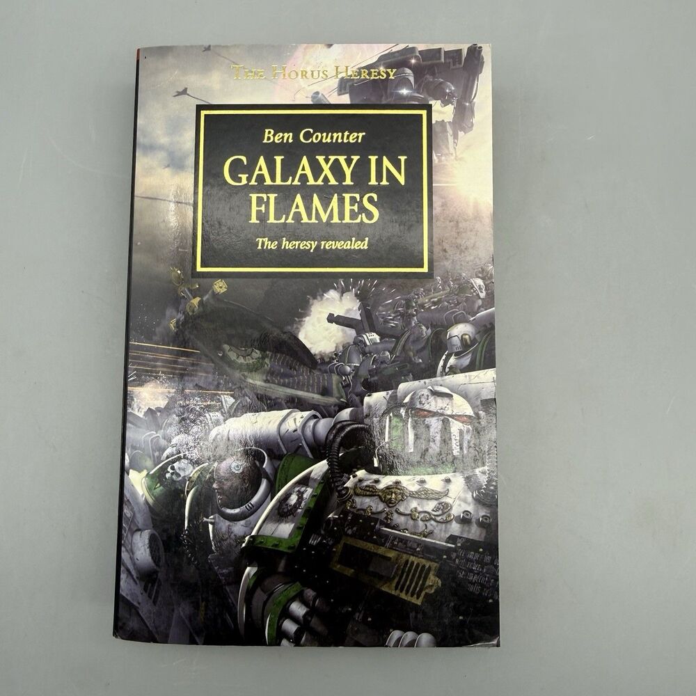 Black Library 40k Novel Horus Heresy #3 - Galaxy in Flames (2006)